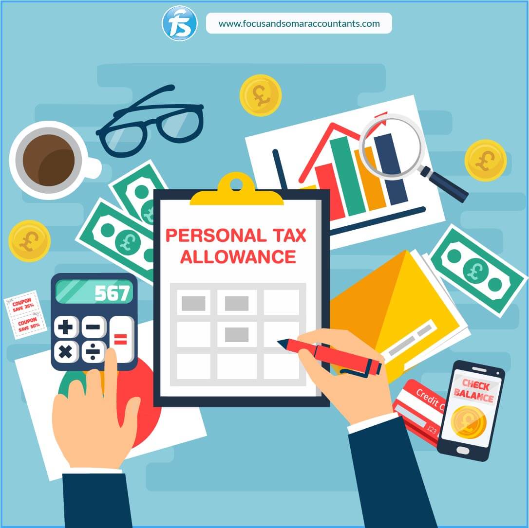 Personal Tax Allowance - Focus Somar Audit & Tax Accountants Ltd